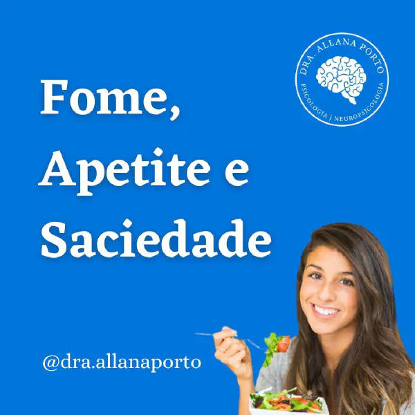 Fome x Apetite  . Você pode não estar com fome, mas estar com vontade de comer...