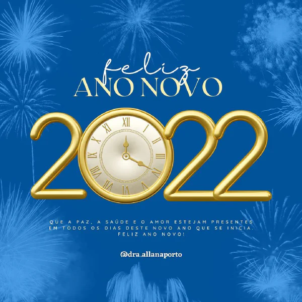 F E L I Z A N O N O V O! Vem 2022! #2022 #anonovo #adeus2021 #aDeus2022...